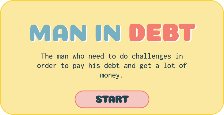 Man In Debt Interactive video Thumbnail